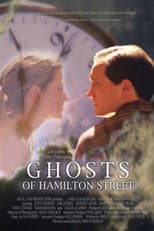 Poster for Ghosts of Hamilton Street