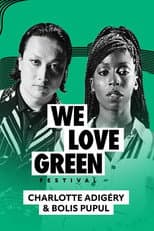 Poster for Charlotte Adigéry & Bolis Pupul en concert à We Love Green 2023