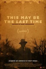 Poster for This May Be the Last Time