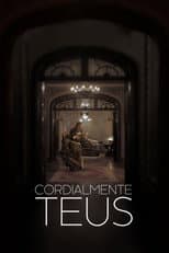 Poster for Cordially Yours