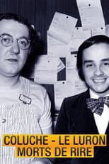 Poster for Coluche, Le Luron : Morts de rire