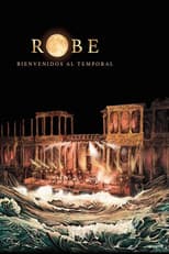 Poster for Robe. Bienvenidos al temporal