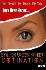 Poster for Evil on Queen Street: Domination