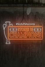 Poster for #SkyBuffaRacconta - Storie di Champions
