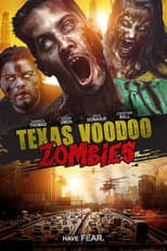 Poster for Texas Voodoo Zombies