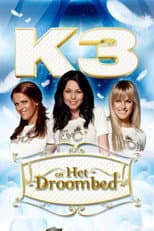 Poster for K3 and the Dreambed