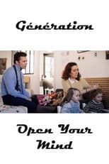 Poster for Génération "Open Your Mind"