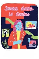 Poster for Swan in the Center