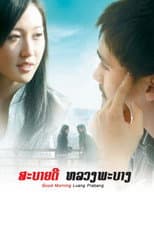 Poster for Good Morning, Luang Prabang