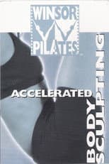 Poster for Winsor Pilates: Accelerated Body Sculpting