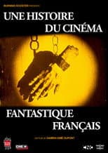 Poster for The Story of French Fantasy Cinema