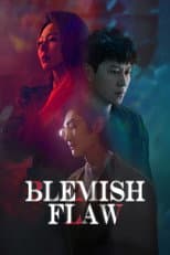 Poster for Blemish Flaw