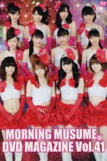 Poster for Morning Musume. DVD Magazine Vol.41