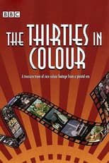 Poster for The Thirties In Colour