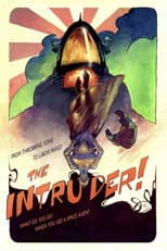 Poster for The Intruder!