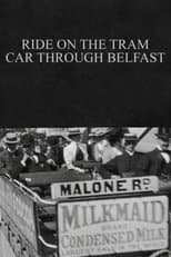 Poster for Ride on the Tram Car through Belfast
