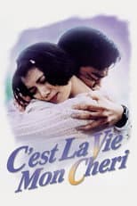 Poster for C'est La Vie Mon Cheri