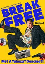 Poster for Break Free