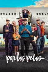 Poster for Por los pelos