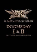 Poster for 10 BABYMETAL BUDOKAN - DOOMSDAY I & II