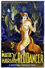 Poster for Mata Hari: the Red Dancer