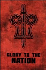Poster for Glory to the Nation