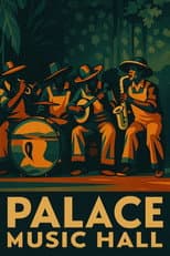 Poster for Palace Music Hall