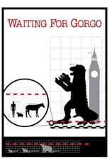 Poster for Waiting for Gorgo