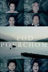 Poster for Pod povrchom