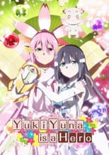 Poster for Yuuki Yuuna Is a Hero