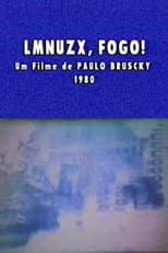 Poster for LMNUZX, Fogo!