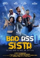 Poster for Bad Ass Sista
