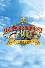 Poster for Dragon Quest - 30th Anniversary NHK Special