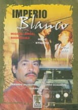 Poster for Imperio blanco