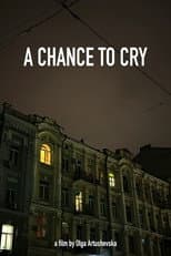Poster for A Chance to Cry