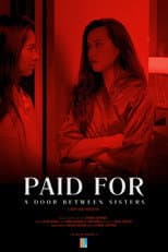 Poster for Paid For