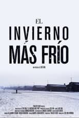 Poster for El Invierno Más Frío