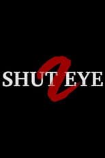 Poster for Shut Eye 2