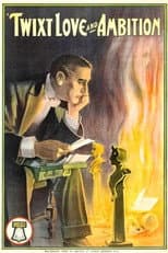 Poster for Twixt Love and Ambition