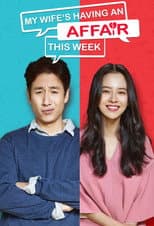Poster for My Wife's Having an Affair This Week