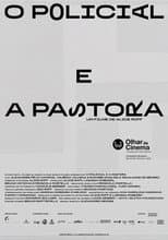 Poster for O Policial e a Pastora
