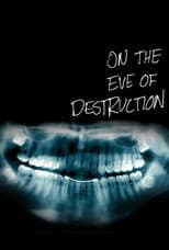 Poster for On the Eve of Destruction