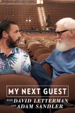 Poster for My Next Guest with David Letterman and Adam Sandler