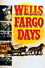 Poster for Wells Fargo Days