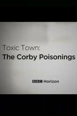 Poster for Toxic Town: The Corby Poisonings