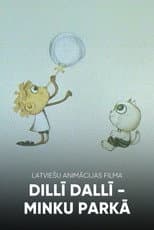 Poster for Dillī Dallī Minku parkā