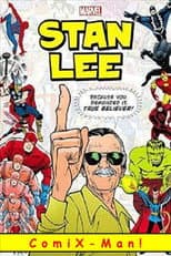 Poster for Stan Lee: ComiX-Man!