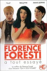 Poster for Florence Foresti a tout essayé