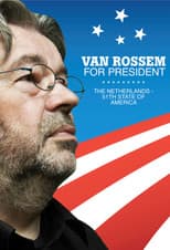 Poster for Van Rossem For President