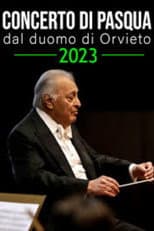 Poster for Concerto di Pasqua dal Duomo di Orvieto 2023